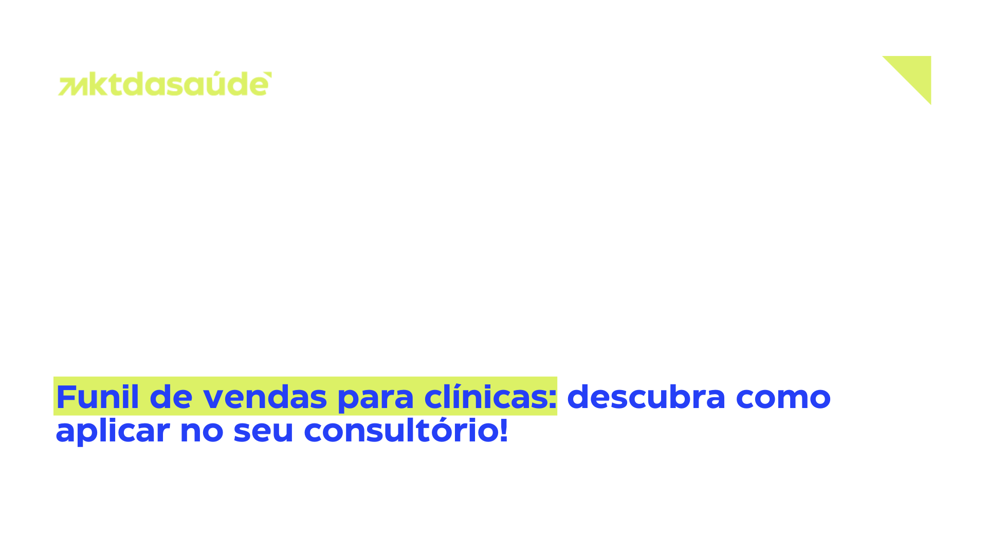 Funil de vendas para clínicas